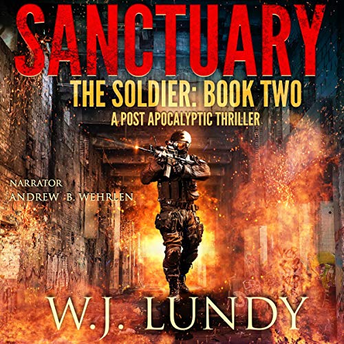 Cover of Sanctuary: A Post-Apocalyptic Thriller