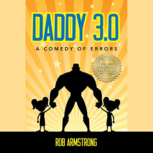 Cover of Daddy 3.0: A Comedy of Errors