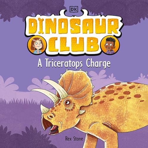 Cover of Dinosaur Club: A Triceratops Charge