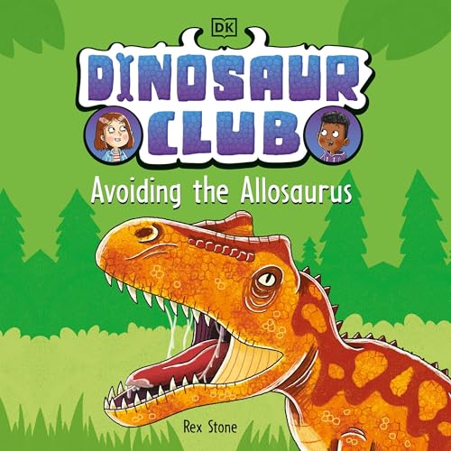Cover of Dinosaur Club: Avoiding the Allosaurus