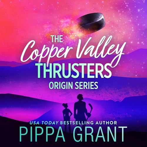 Cover of The Copper Valley Thrusters Origin Series