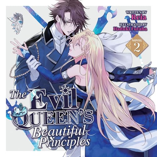 Cover of The Evil Queen's Beautiful Principles (Light Novel), Vol. 2