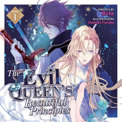 Cover of The Evil Queen's Beautiful Principles (Light Novel), Vol. 1