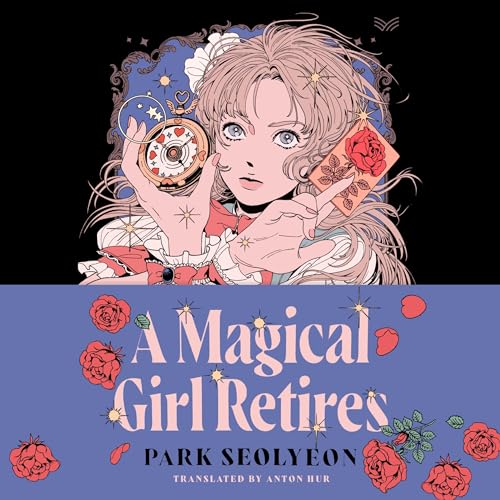 Cover of A Magical Girl Retires