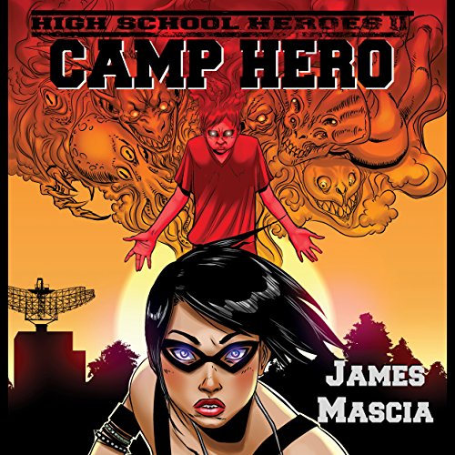 Cover of High School Heroes II: Camp Hero