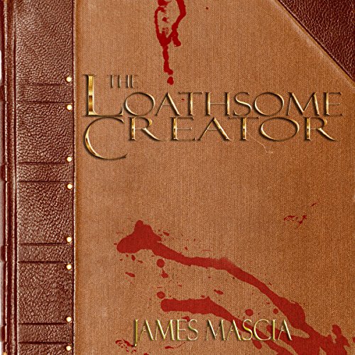 Cover of The Loathsome Creator