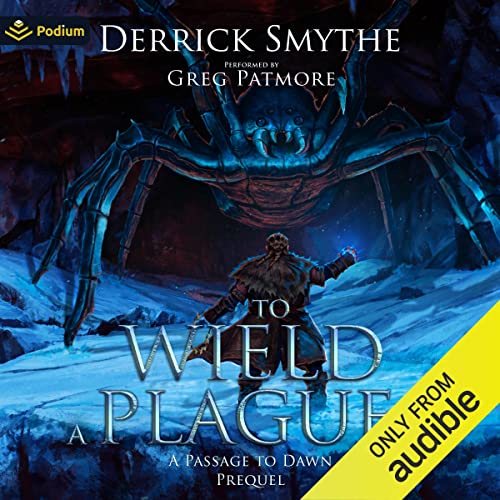Cover of To Wield a Plague