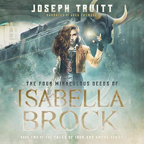 Cover of The Four Miraculous Deeds of Isabella Brock