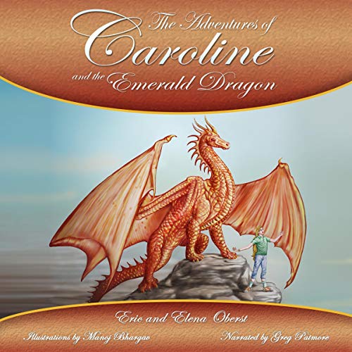 Cover of The Adventures of Caroline and the Emerald Dragon