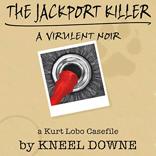 Cover of The JackPort Killer: A Virulent Noir