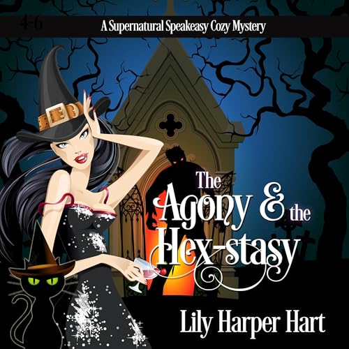 Cover of The Agony & the Hex-stasy