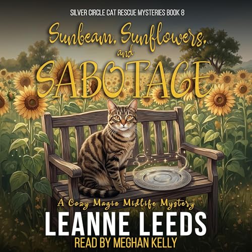Cover of Sunbeam, Sunflowers, and Sabotage