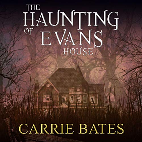 Cover of The Haunting of Evans House