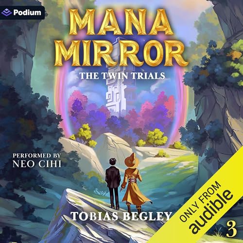 Cover of Mana Mirror: The Twin Trials