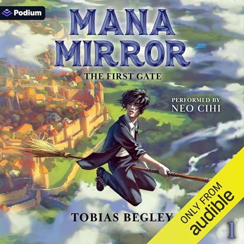 Cover of Mana Mirror: The First Gate