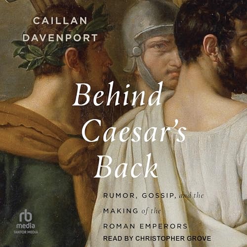 Cover of Behind Caesar's Back