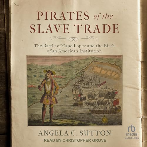 Cover of Pirates of the Slave Trade