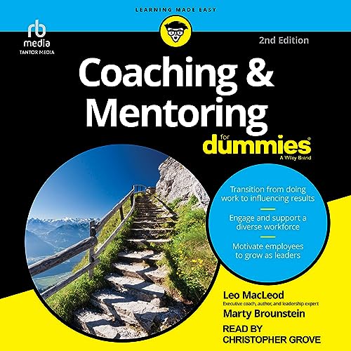Cover of Coaching & Mentoring for Dummies (2nd Edition)