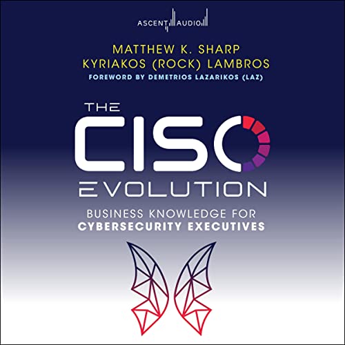 Cover of The CISO Evolution