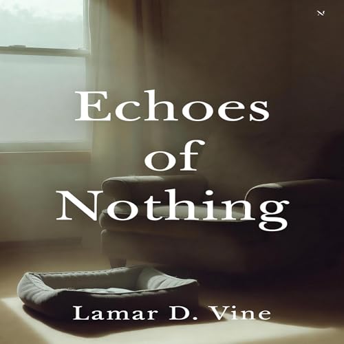 Cover of Echoes of Nothing