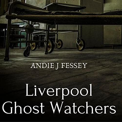 Cover of Liverpool Ghost Watchers