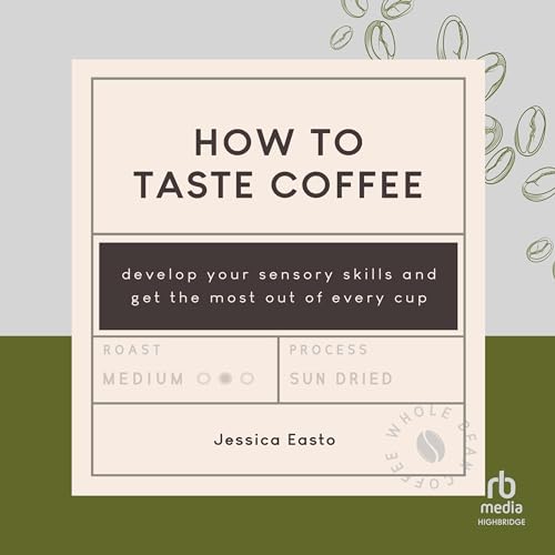 Cover of How to Taste Coffee