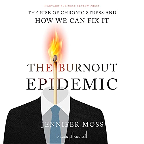 Cover of The Burnout Epidemic
