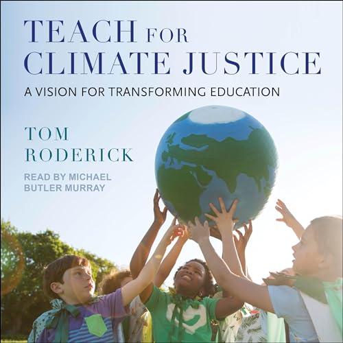 Cover of Teach for Climate Justice