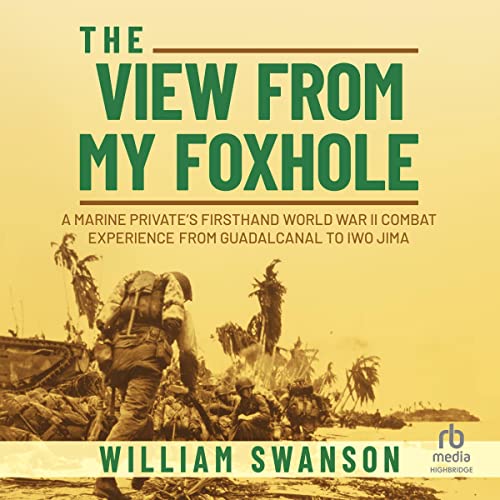 Cover of The View from My Foxhole