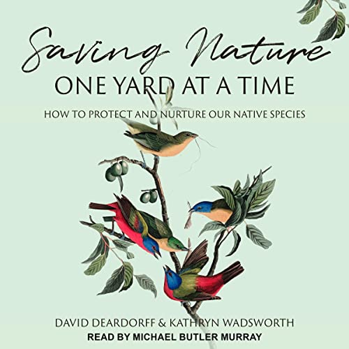 Cover of Saving Nature One Yard at a Time