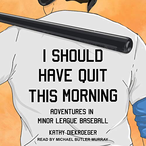 Cover of I Should Have Quit This Morning