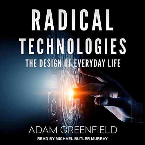 Cover of Radical Technologies