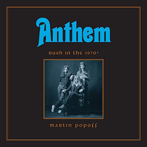 Cover of Anthem: Rush in the 1970s