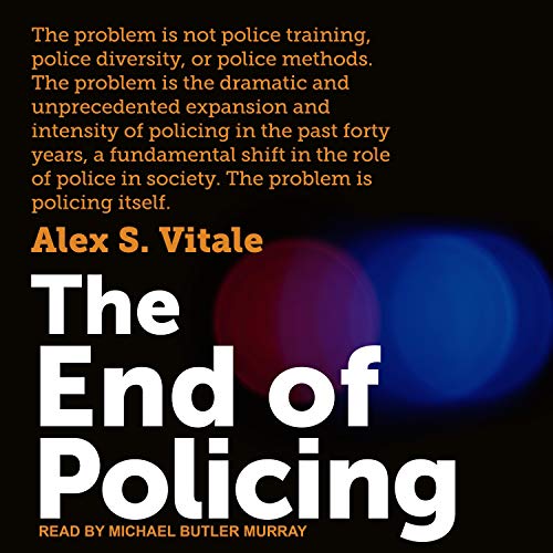 Cover of The End of Policing