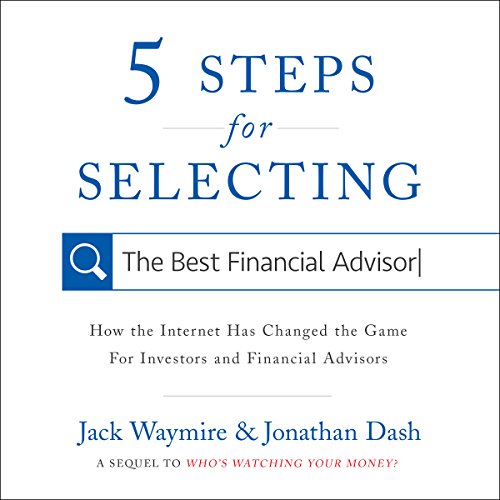 Cover of 5 Steps for Selecting the Best Financial Advisor
