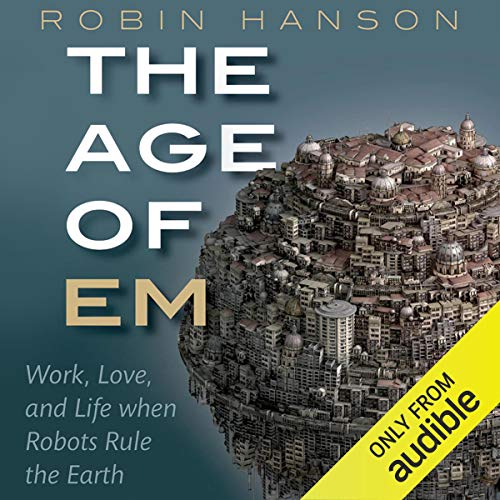 Cover of The Age of Em