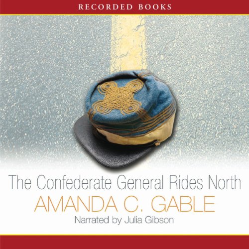 Cover of The Confederate General Rides North