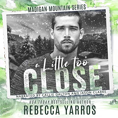 Cover of A Little Too Close