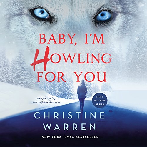 Cover of Baby, I'm Howling For You