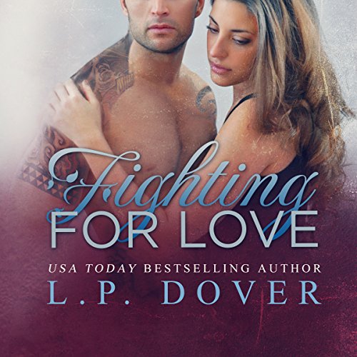 Cover of Fighting for Love