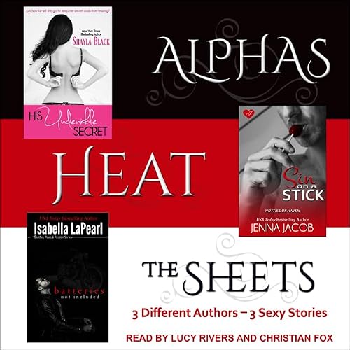Cover of Alphas Heat The Sheets