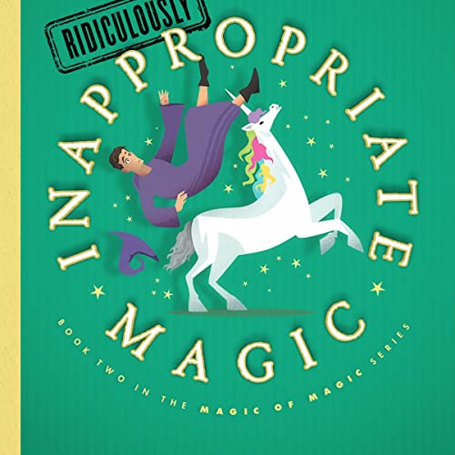 Cover of Ridiculously Inappropriate Magic