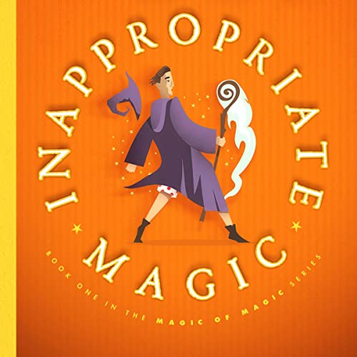 Cover of Inappropriate Magic
