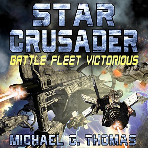 Cover of Star Crusader: Battle Fleet Victorious
