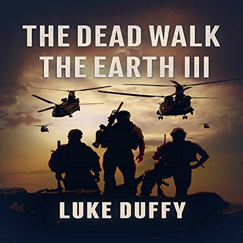 Cover of The Dead Walk the Earth: Part III