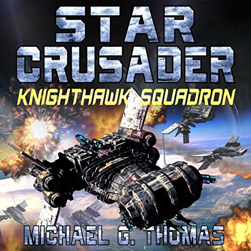 Cover of Star Crusader: Knighthawk Squadron
