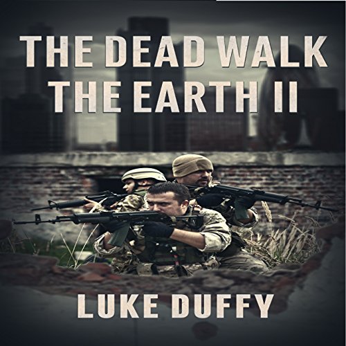 Cover of The Dead Walk the Earth, Volume 2