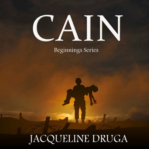 Cover of Cain: Beginnings Series, Book 2