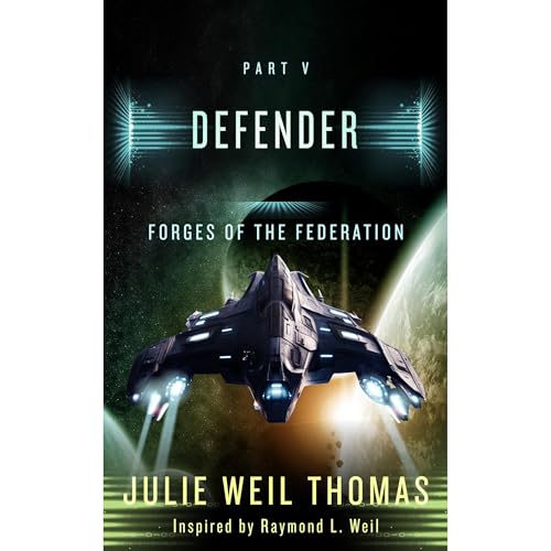 Cover of Forges of the Federation: Part V Defender