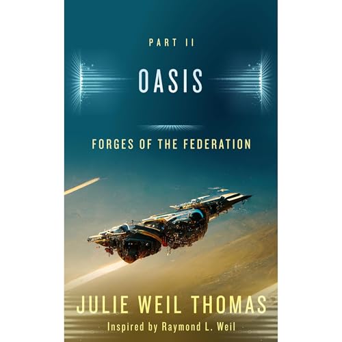 Cover of Forges of the Federation: Oasis